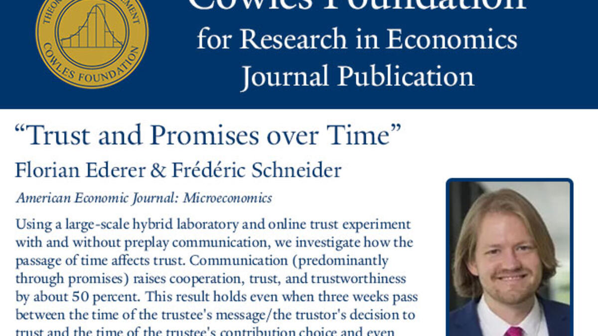 Trust And Promises Over Time | Cowles Foundation For Research In Economics